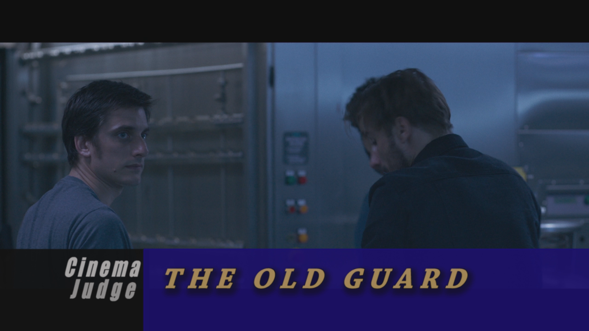 Cinema Judge: The Old Guard