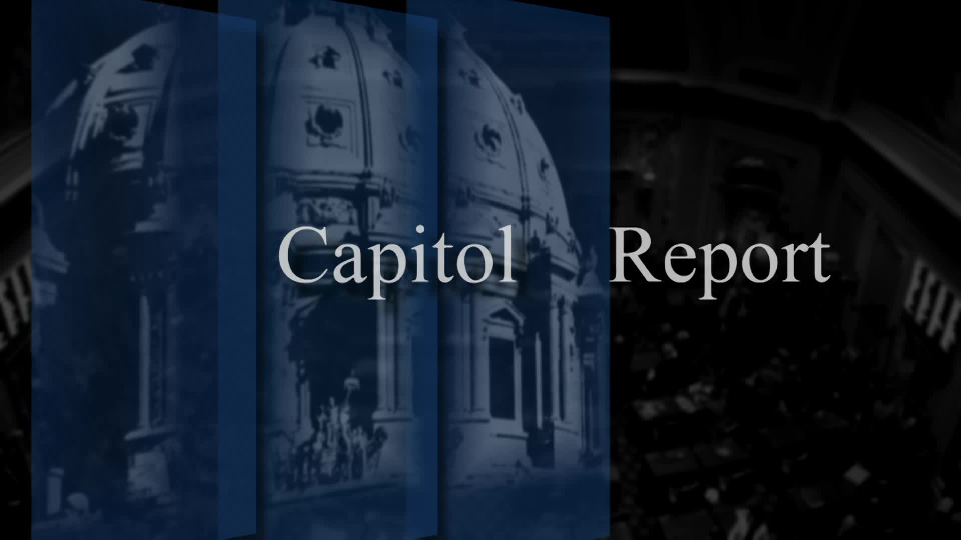 Capitol Report: State Budget Forecast / Surplus Spending Proposals
