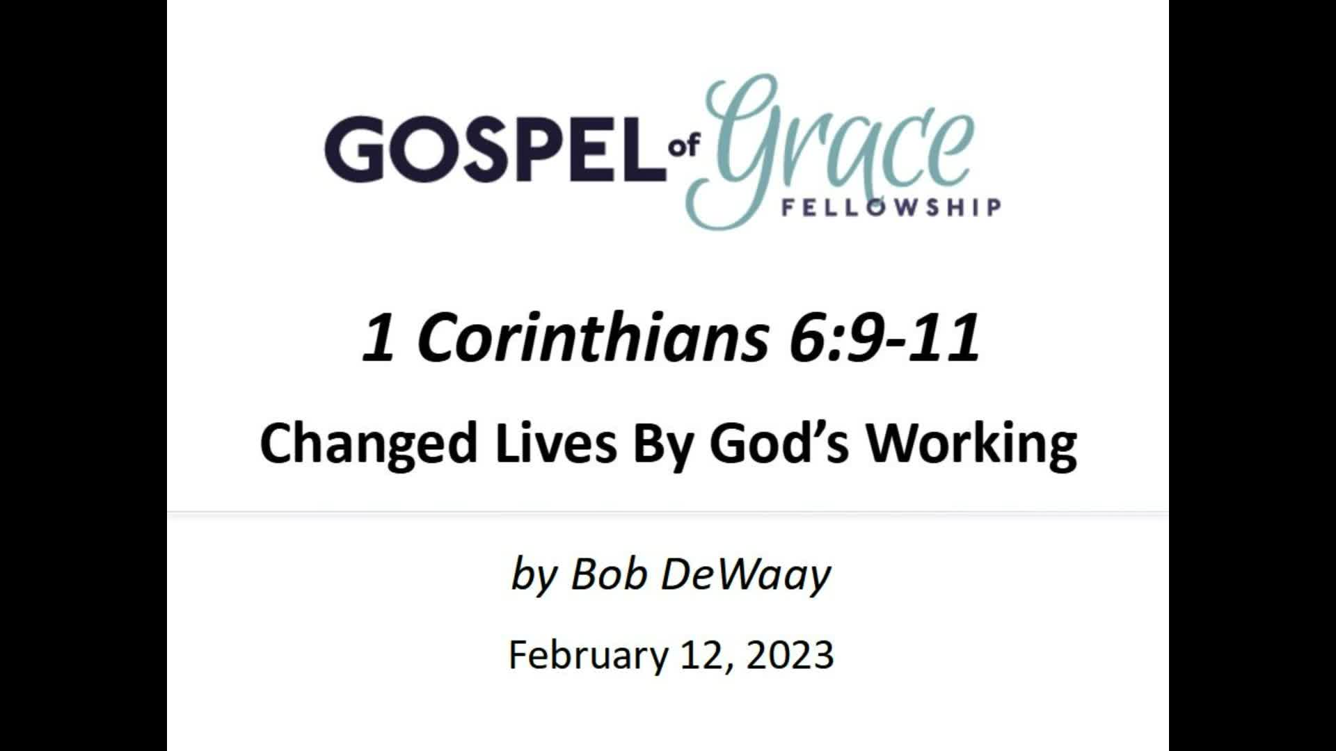 Gospel of Grace Fellowship Church 02/12/2023