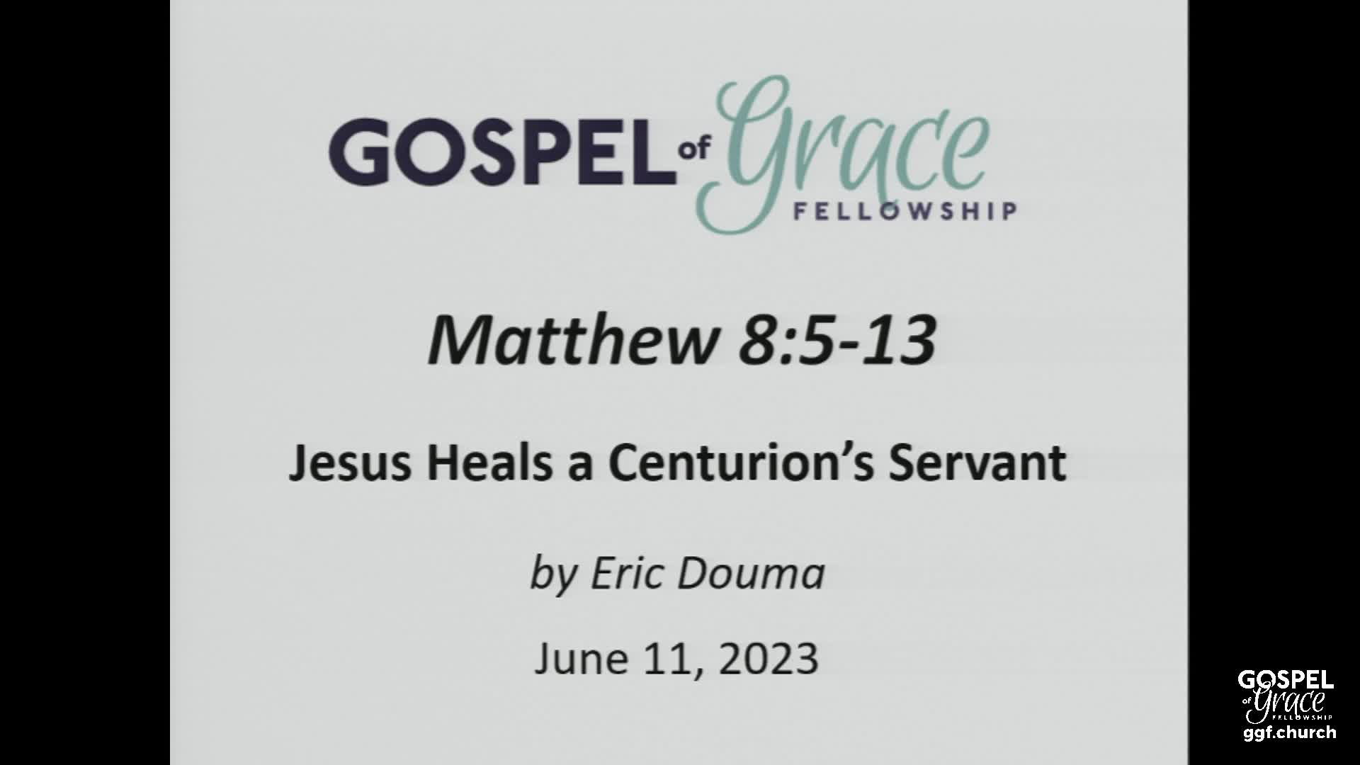 Gospel of Grace Fellowship Church 06/11/2023