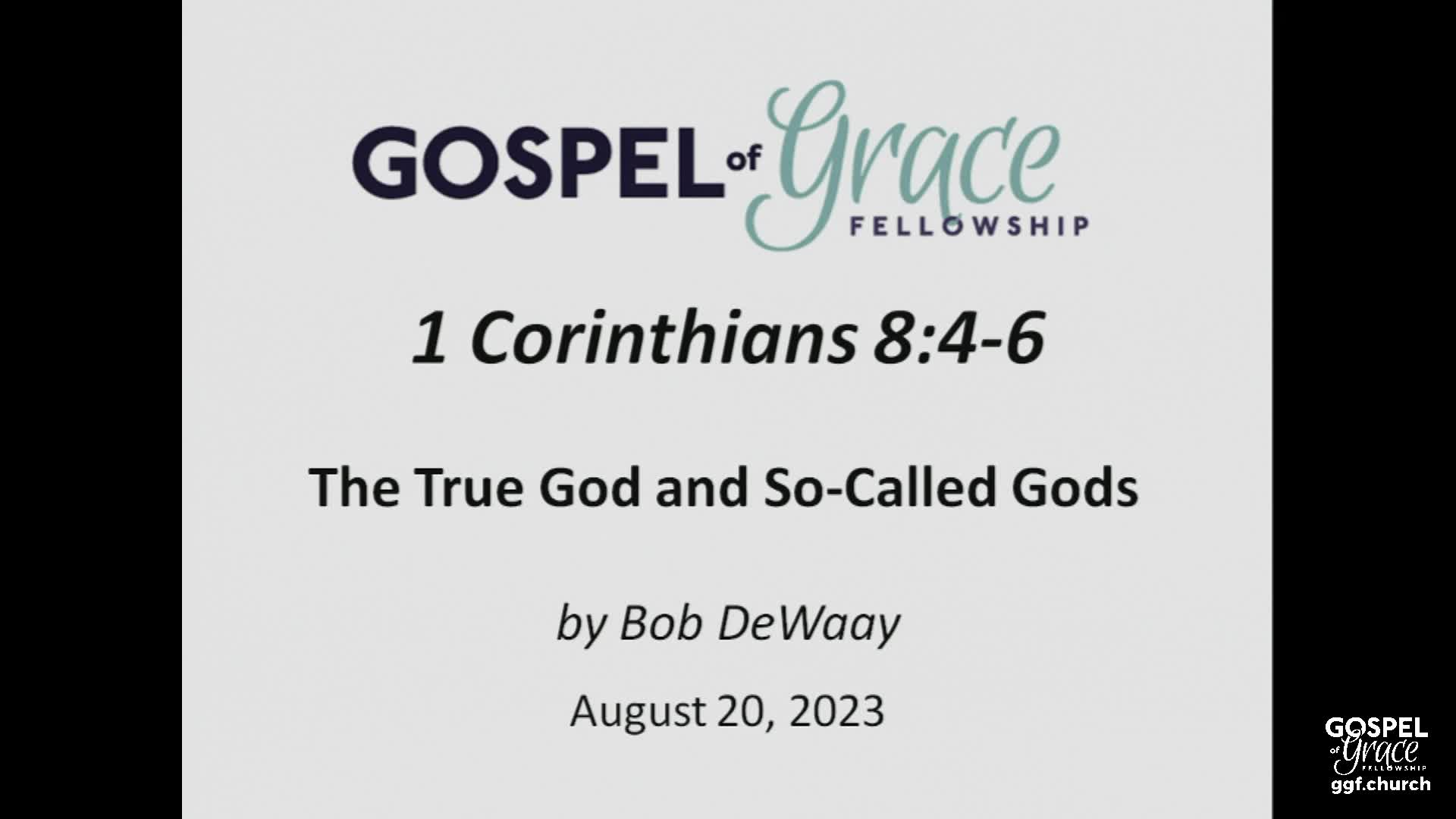 Gospel of Grace Fellowship Church - 08/20/2023
