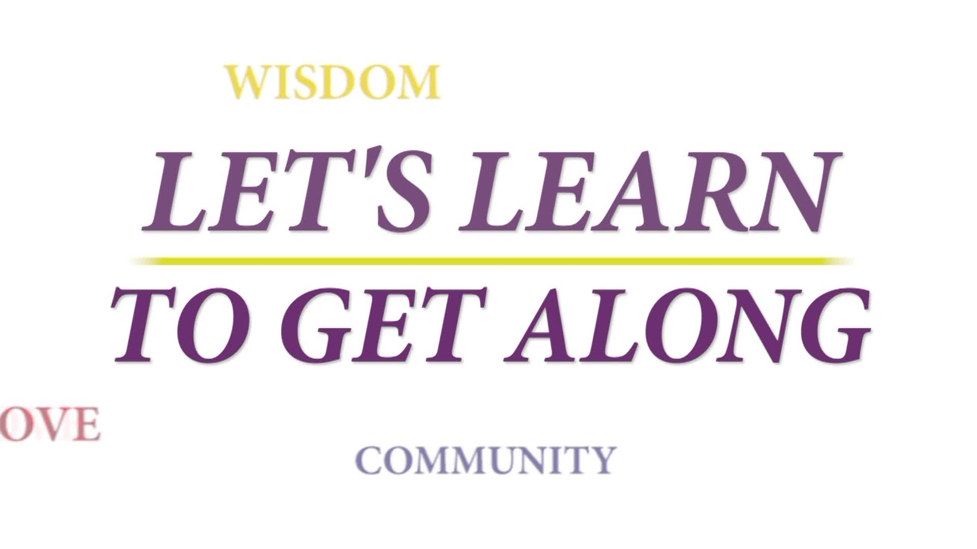 Let's Learn to Get Along- Truth 426 - 05-21-2024