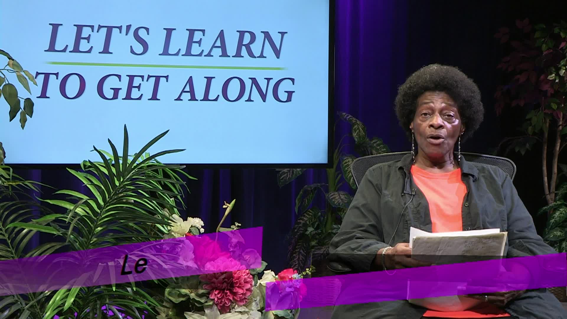 Let's Learn to Get Along- Truth 429P - 08-27-2024