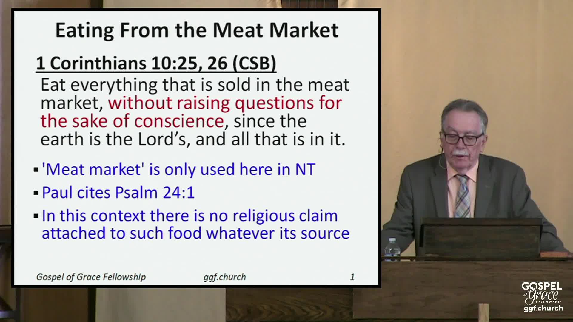 Gospel of Grace Fellowship Church  - Eating Without Harming Conscience 03/03/2024