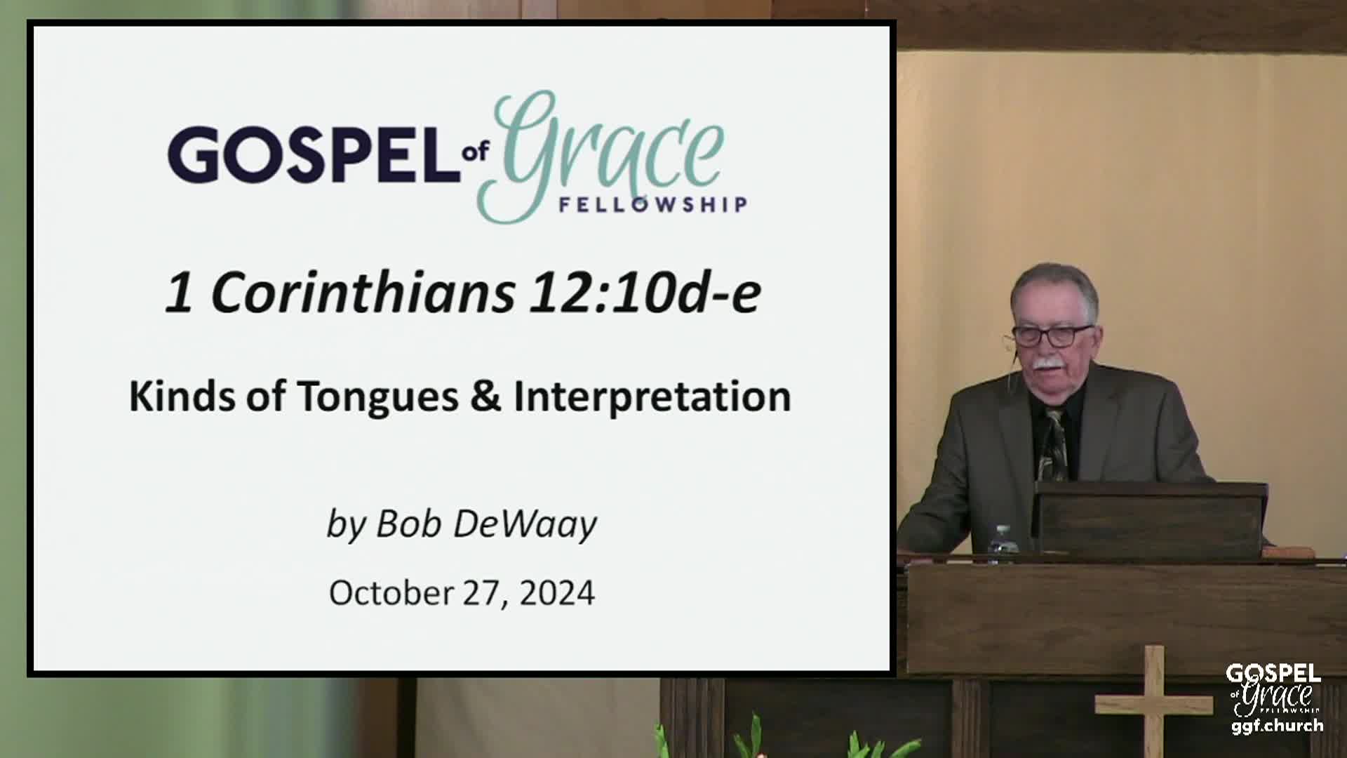 Gospel of Grace Fellowship Church - 10/27/2024