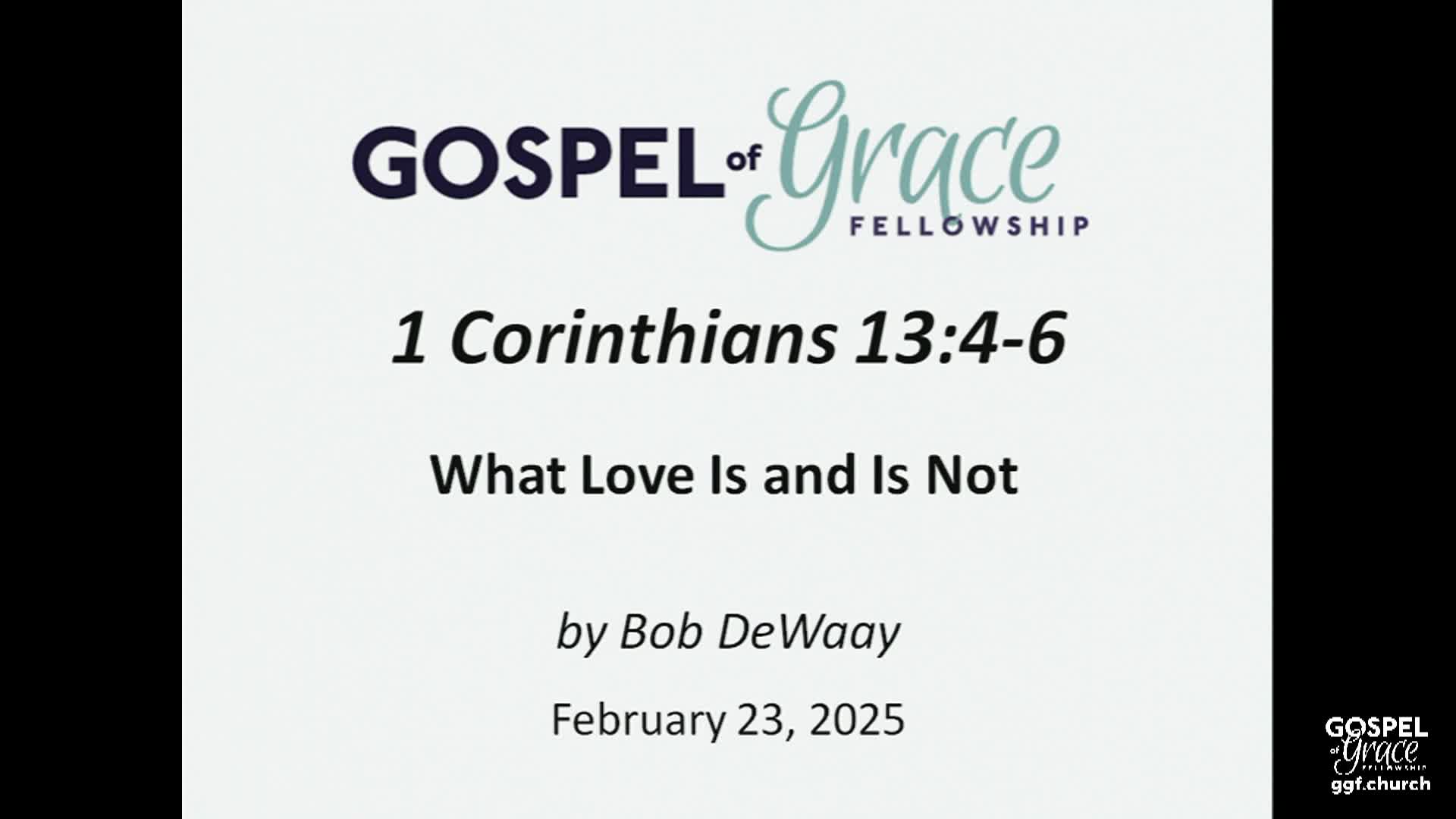 Gospel of Grace Fellowship Church 02/23/2025