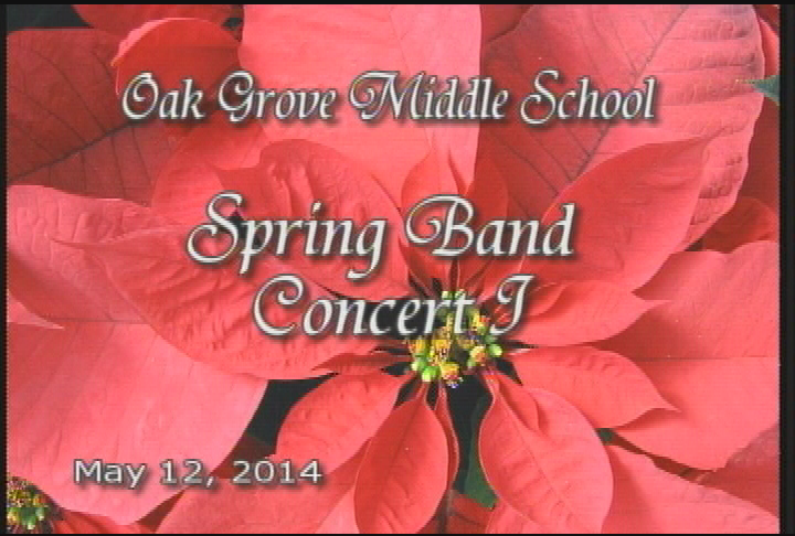 Oak Grove Middle Spring Band Concert I