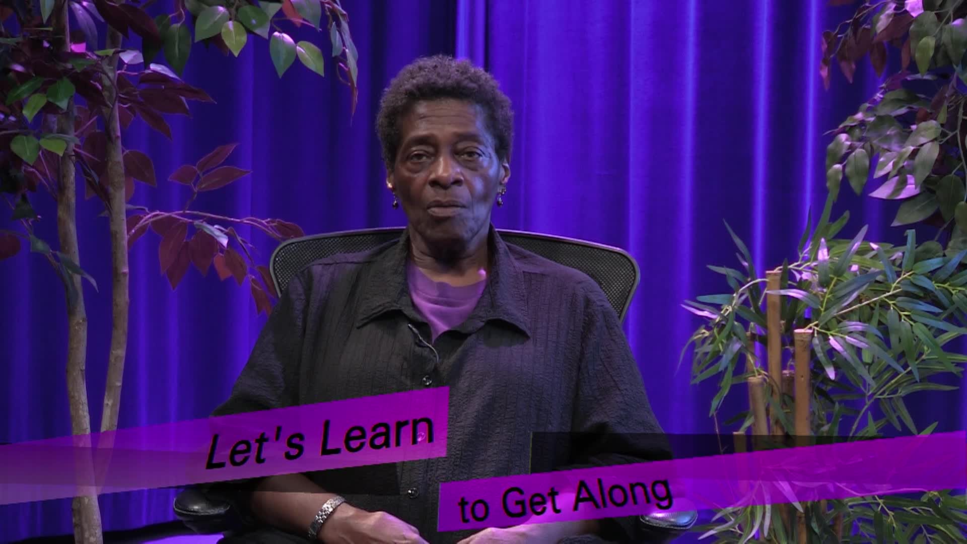 Let's Learn to Get Along-  Truth 844P